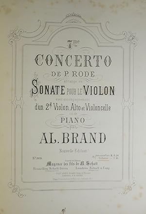 Imagen del vendedor de 7me Concerto de P. Rode, arrnage en Sonate pour le Violon avec accompagnement d'un 2d Violon, Alto et Violoncelle par Al. Brand, Set of String Quartet Parts a la venta por Austin Sherlaw-Johnson, Secondhand Music