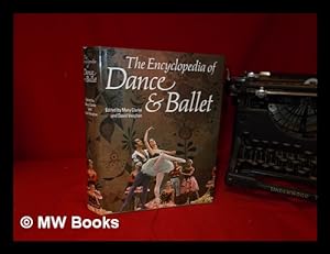 Seller image for The Encyclopedia of Dance & Ballet / Edited by Mary Clarke & David Vaughan for sale by MW Books