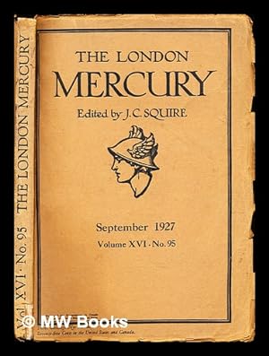 Imagen del vendedor de The London mercury: Volume XVI, no. 95, September 1927 a la venta por MW Books
