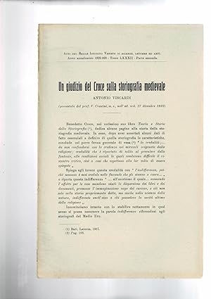 Seller image for UN giudizio del Croce sulla storiografia medievale. Estratto dagli Atti del Reale Istituto Veneto di scienze lettere e arti del 1922-1923. for sale by Libreria Gull