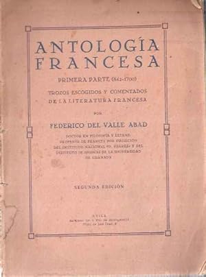 Bild des Verkufers fr Antologa francesa. Primera parte (842-1700) zum Verkauf von SOSTIENE PEREIRA