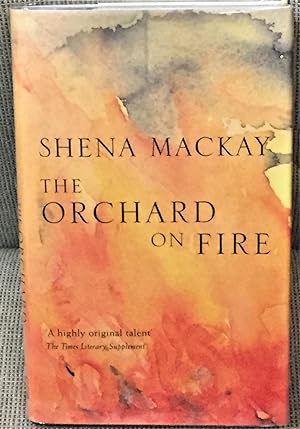 Seller image for The Orchard on Fire for sale by My Book Heaven