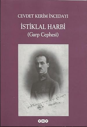 Bild des Verkufers fr Istiklal Harbi (Garp Cephesi) zum Verkauf von Antiquariat Dasa Pahor GbR