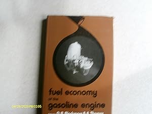 Fuel Economy of the Gasoline Engine: Fuel Lubricant and Other Effects