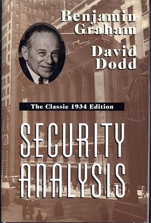 Seller image for Security Analysis: Principles and Technique: The Classics 1934 Edition reissued) for sale by Dorley House Books, Inc.