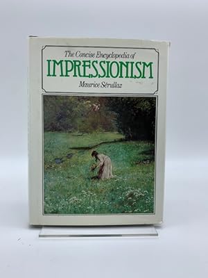 Imagen del vendedor de The concise Encyclopedia of Impressionism a la venta por Coenobium Libreria antiquaria