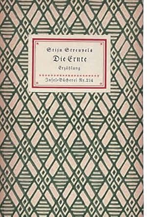 Imagen del vendedor de Die Ernte [Deckeltitel: Erzhlung] (IB 214). Aus dem Flmischen bertragen von Peter Mertens. 41.-45. Tsd. a la venta por Antiquariat & Buchhandlung Rose