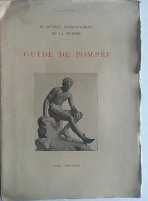 Bild des Verkufers fr VI Congres international de la presse. Guide de Pompei zum Verkauf von Coenobium Libreria antiquaria