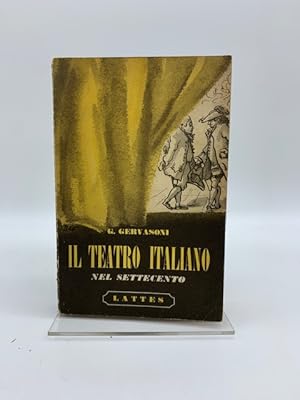 Bild des Verkufers fr Il teatro italiano nel Settecento. Metastasio, Goldoni, Alfieri zum Verkauf von Coenobium Libreria antiquaria