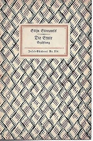 Seller image for Die Ernte. Eine Erzhlung (IB 214). Berechtigte bertragung von Rudolf Alexander Schrder. 11.-20. Tsd. for sale by Antiquariat & Buchhandlung Rose