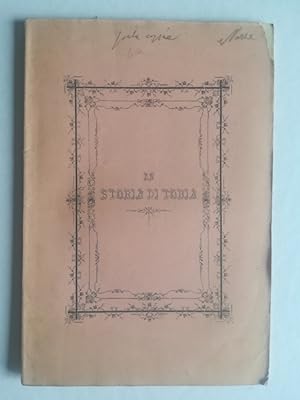 La storia di Tobia narrata dalla Sacra Scrittura e fatta italiana per un trecentista