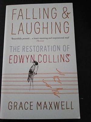 Seller image for Falling and Laughing: The Restoration of Edwyn Collins for sale by CurvedLineVintage