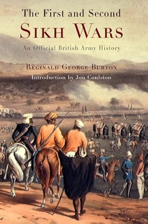 Immagine del venditore per First and Second Sikh Wars : An Official British Army History venduto da GreatBookPrices