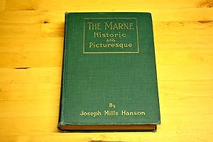 Bild des Verkufers fr The Marne, Historic and Picturesque zum Verkauf von HALCYON BOOKS