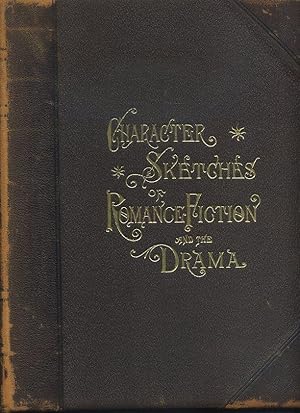 Image du vendeur pour Character Sketches Of Romance, Fiction And The Drama (Volume IV); a revised American Edition of the Reader's Handbook mis en vente par Orca Knowledge Systems, Inc.