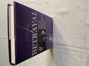 Seller image for Betrayal: How the Clinton Administration Undermined American Security [SIGNED FIRST EDITION, FIRST PRINTING] for sale by Vero Beach Books