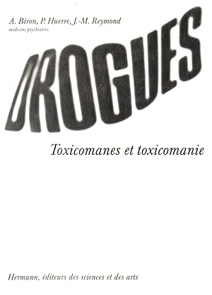 Seller image for Drogues,toxicomanes et toxicomanie for sale by JP Livres