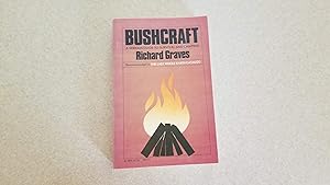 Imagen del vendedor de Bushcraft: A Serious Guide to Survival and Camping a la venta por Jennifer Duncan