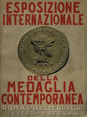 Esposizione Internazionale della Medaglia Contemporanea 18 Sett-8 Ott 1961