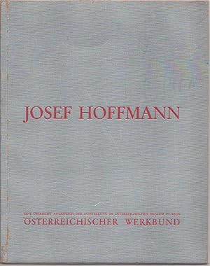 Josef Hoffmann zum sechzigsten Geburtstag 15. Dezember 1930. Festschrift.