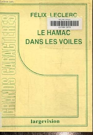 Bild des Verkufers fr Le hamac dans les voiles. Texte en gros caractres. zum Verkauf von Le-Livre