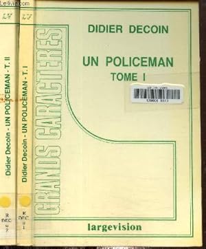 Image du vendeur pour Un policeman Tome I et II.Texte en gros caractres. mis en vente par Le-Livre