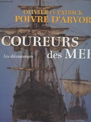 Seller image for Coureurs des Mers : Les dcouvreurs for sale by Le-Livre