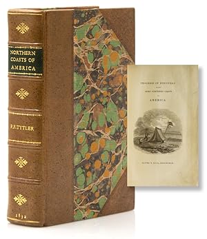 Seller image for Historical View Of The Progress Of Discovery On The More Northern Coasts Of America, From The Earliest Period To The Present Time by Patrick Fraser Tyler. With Descriptive Sketches Of The Natural History Of The North American Regions, by James Wilson. To Which Is Added An Appendix, Containing Remarks On A Late Memoir Of Sebastian Cabot, With A Vindication Of Richard Hakluyt for sale by James Cummins Bookseller, ABAA