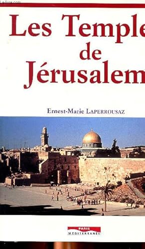 Bild des Verkufers fr les temples de Jrusalem zum Verkauf von Le-Livre