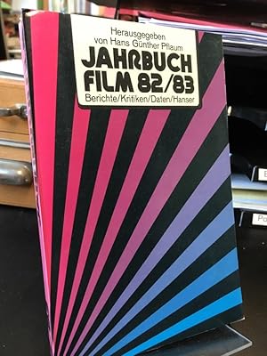 Jahrbuch Film 82/83. Berichte/ Kritiken / Daten.