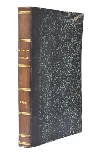 Révision de la question de l'aphasie… In : Semaine Médicale, vingt-sixième année, 1906.