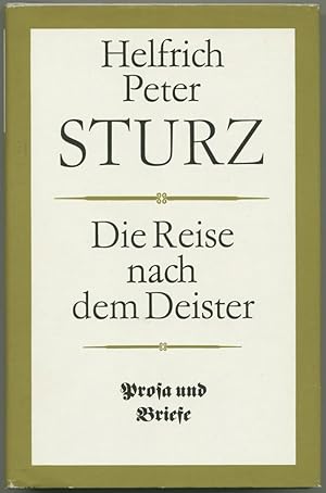 Bild des Verkufers fr Die Reise nach dem Deister. Prosa und Briefe. (Herausgegeben von Karl Wolfgang Becker. Textrevision von Wulf Kirsten). zum Verkauf von Schsisches Auktionshaus & Antiquariat