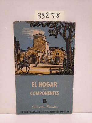 Imagen del vendedor de EL HOGAR Y SUS COMPONENTES a la venta por Librería Circus
