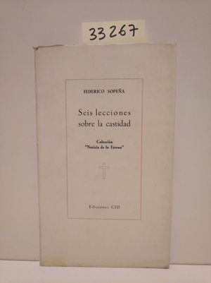 Seller image for SEIS LECCIONES SOBRE LA CASTIDAD for sale by Librera Circus