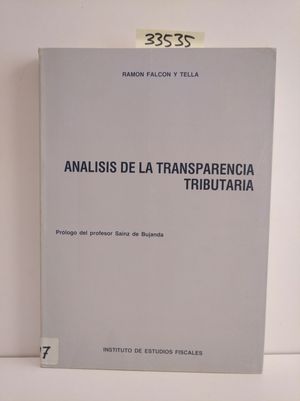 Imagen del vendedor de ANLISIS DE LA TRANSPARENCIA TRIBUTARIA a la venta por Librera Circus