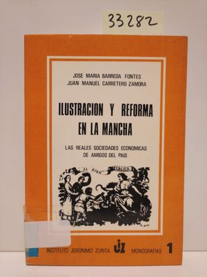 Imagen del vendedor de ILUSTRACIN Y REFORMA EN LA MANCHA a la venta por Librera Circus