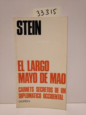 Immagine del venditore per EL LARGO MAYO DE MAO. CARNETS SECRETOS DE UN DIPLOMTICO OCCIDENTAL venduto da Librera Circus