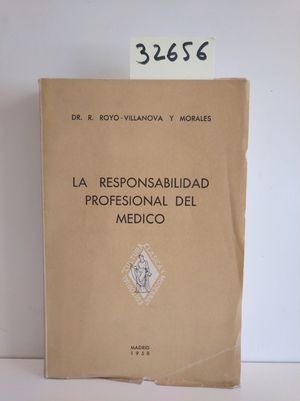 Immagine del venditore per LA RESPONSABILIDAD PROFESIONAL DEL MDICO venduto da Librera Circus