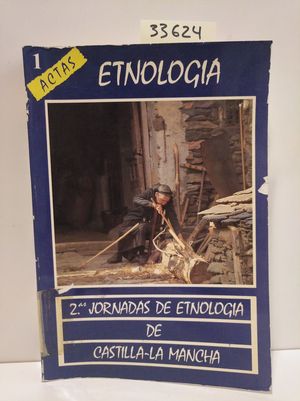 Imagen del vendedor de SEGUNDAS JORNADAS DE ETNOLOGA DE CASTILLA-LA MANCHA a la venta por Librera Circus
