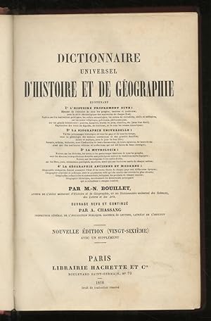 Dictionnaire universel d'histoire et de géographie contenant: 1°: L' histoire proprement dite; 2°...