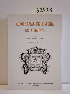 Seller image for MONOGRAFIA DE HISTORIA DE ALBACETE for sale by Librera Circus