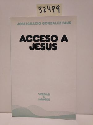 Imagen del vendedor de ACCESO A JESÚS a la venta por Librería Circus