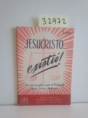 Imagen del vendedor de JESUCRISTO EXISTI! LOS EVANGELIOS ANTE EL TRIBUNAL DE LA CRTICA HISTRICA a la venta por Librera Circus