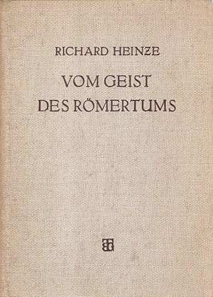 Imagen del vendedor de Vom Geist des Rmertums. Ausgewhlte Aufstze. a la venta por Brbel Hoffmann