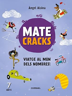 Imagen del vendedor de Matecracks. Activitats de competncia matemtica: numeraci, clcul i resoluci de problemes 7 anys 7 anys a la venta por Imosver