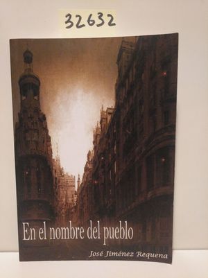 Seller image for EN EL NOMBRE DEL PUEBLO for sale by Librera Circus