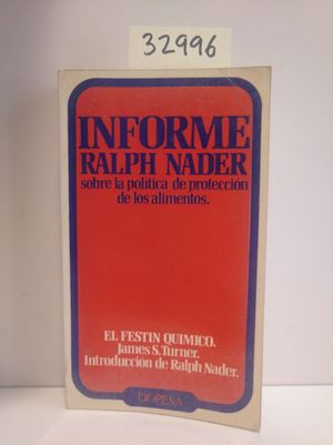 Immagine del venditore per INFORME RALPH NADER SOBRE LA POLTICA DE PROTECCIN DE LOS ALIMENTOS venduto da Librera Circus