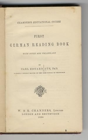 Bild des Verkufers fr First German Reading Book. With Notes and Vocabulary. zum Verkauf von Libreria Oreste Gozzini snc