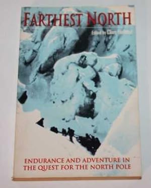 Seller image for Farthest North: The Quest for the North Pole for sale by H4o Books