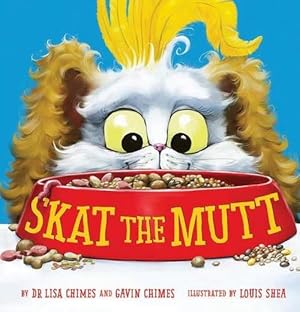 Imagen del vendedor de Skat the Mutt (Hardcover) a la venta por Grand Eagle Retail